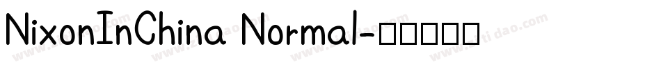 NixonInChina Normal字体转换